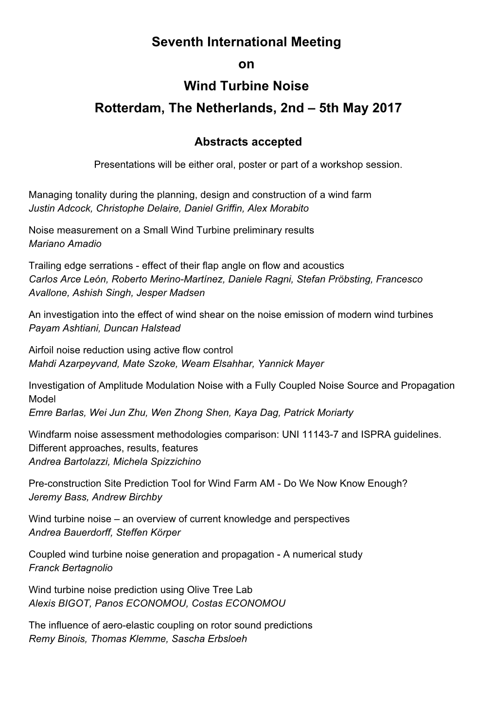 Seventh International Meeting on Wind Turbine Noise Rotterdam, the Netherlands, 2Nd – 5Th May 2017