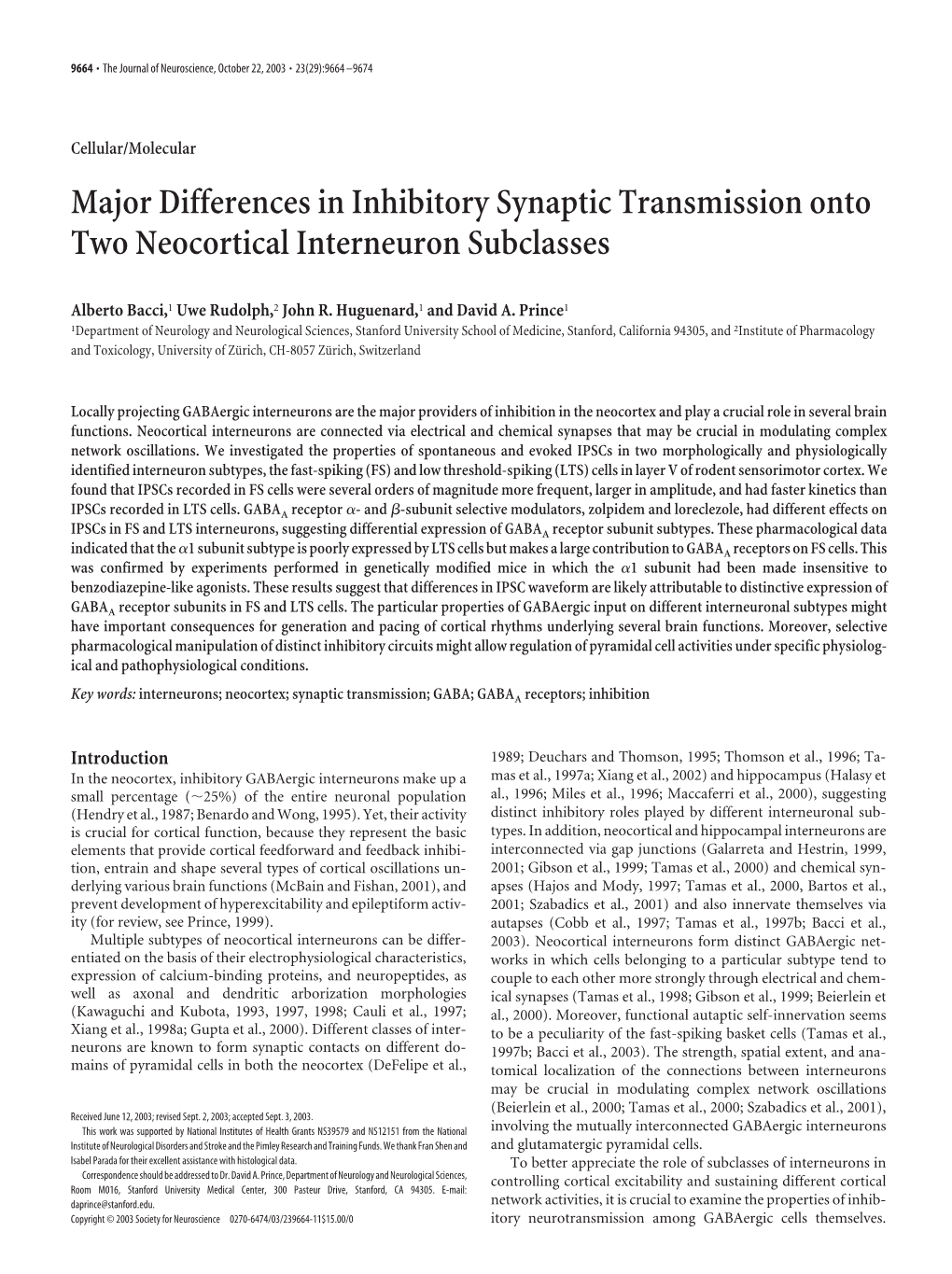 Major Differences in Inhibitory Synaptic Transmission Onto Two Neocortical Interneuron Subclasses