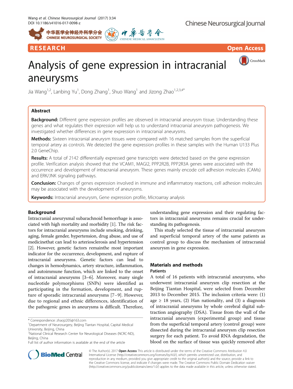 Analysis of Gene Expression in Intracranial Aneurysms Jia Wang1,2, Lanbing Yu1, Dong Zhang1, Shuo Wang1 and Jizong Zhao1,2,3,4*