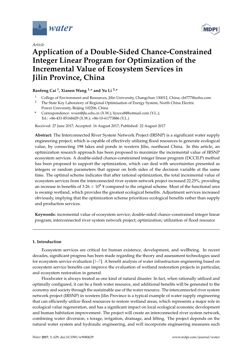 Application of a Double-Sided Chance-Constrained Integer Linear Program for Optimization of the Incremental Value of Ecosystem Services in Jilin Province, China