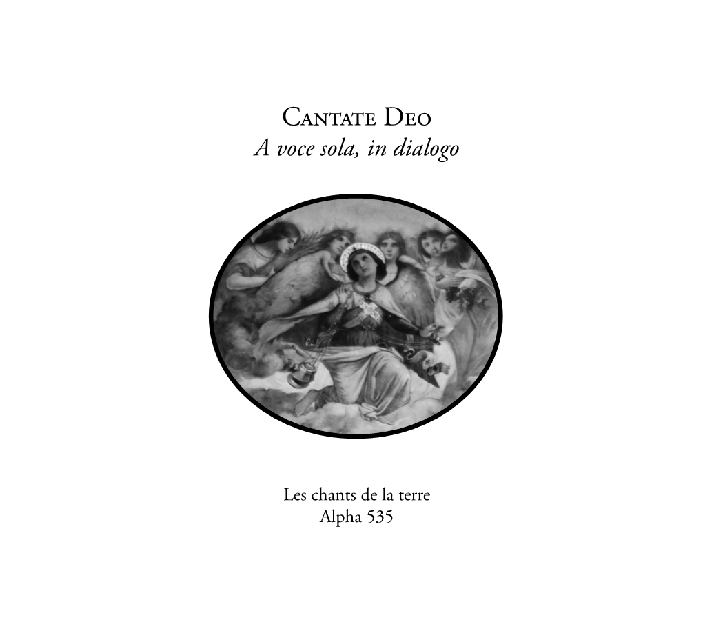 Cantate Deo a Voce Sola, in Dialogo