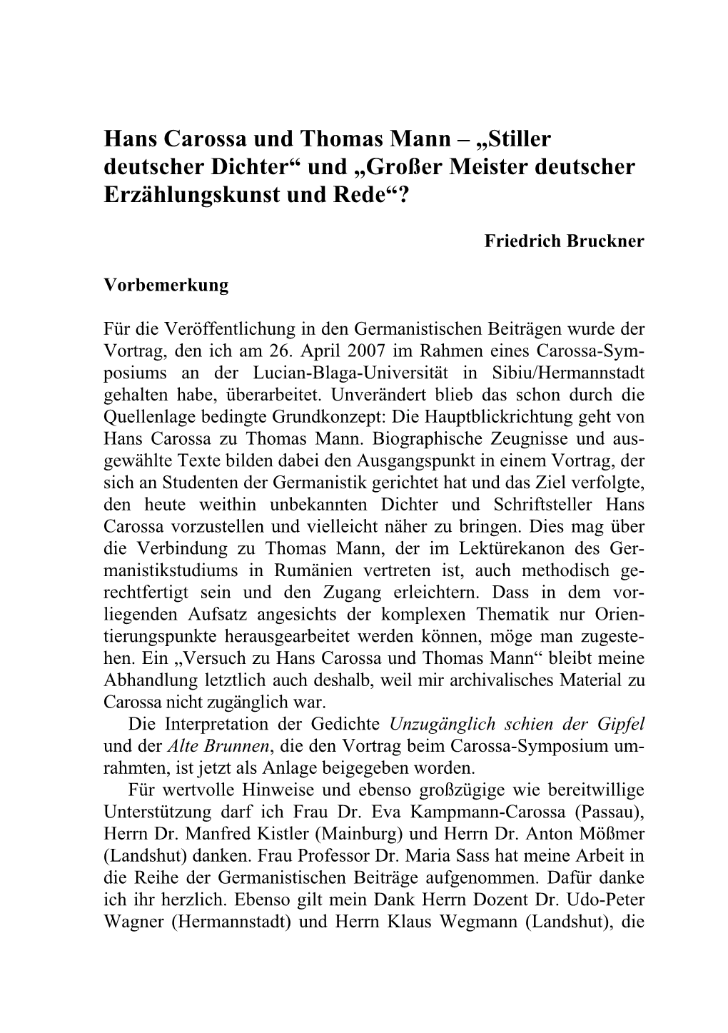 Hans Carossa Und Thomas Mann – „Stiller Deutscher Dichter“ Und „Großer Meister Deutscher Erzählungskunst Und Rede“?