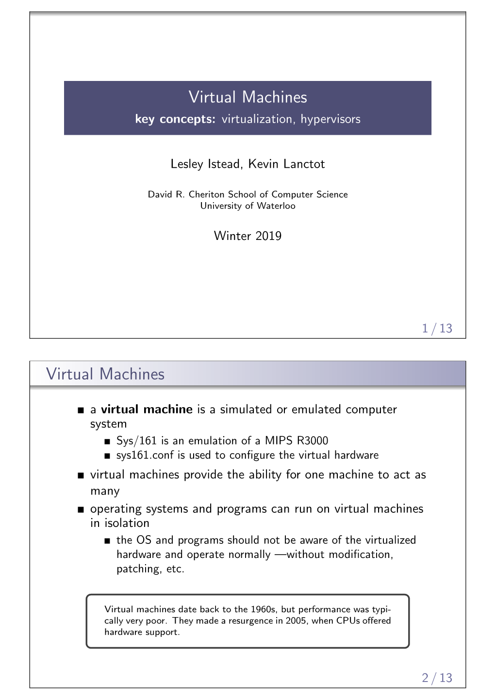 Virtual Machines Key Concepts: Virtualization, Hypervisors