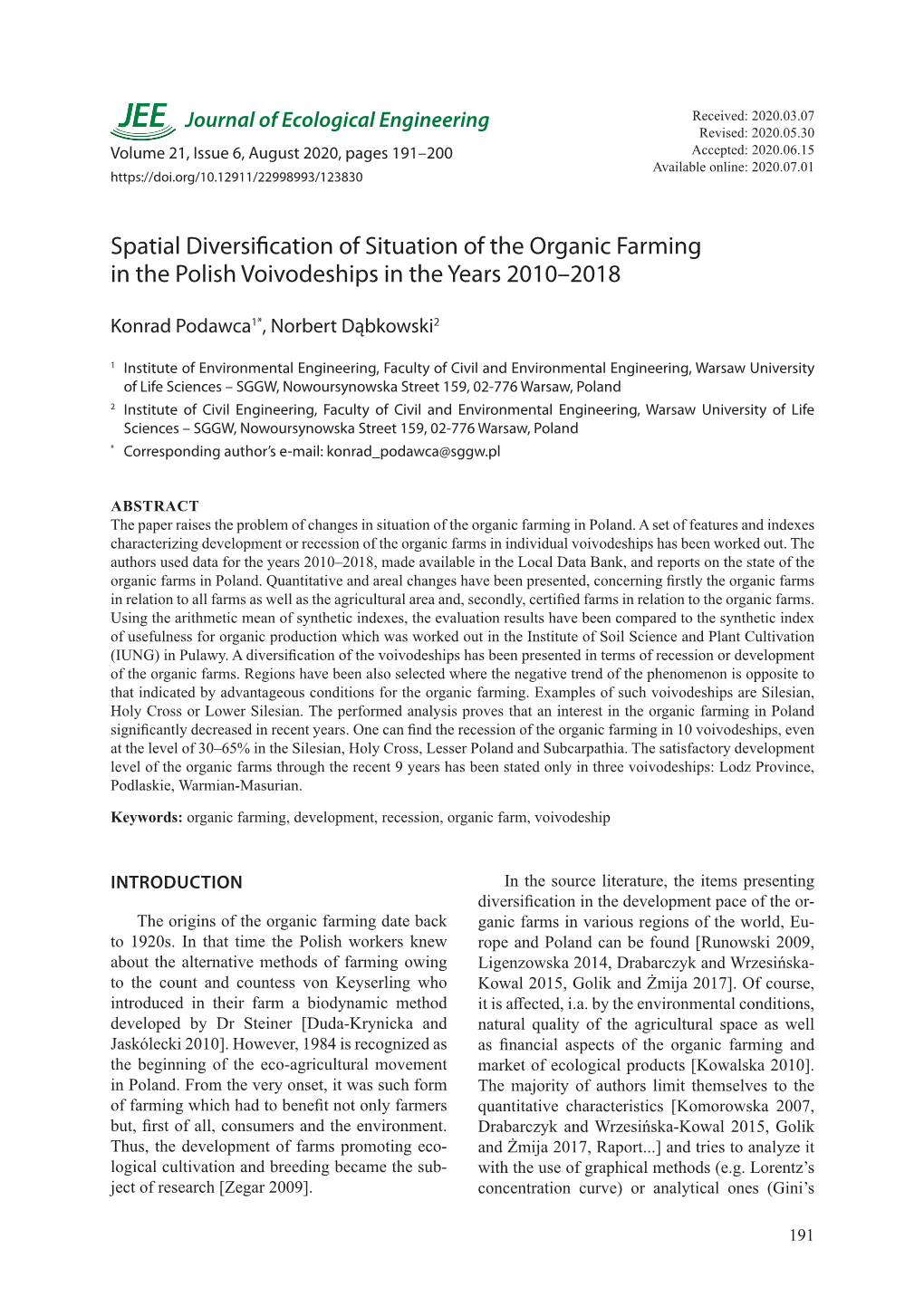 Spatial Diversification of Situation of the Organic Farming in the Polish Voivodeships in the Years 2010–2018