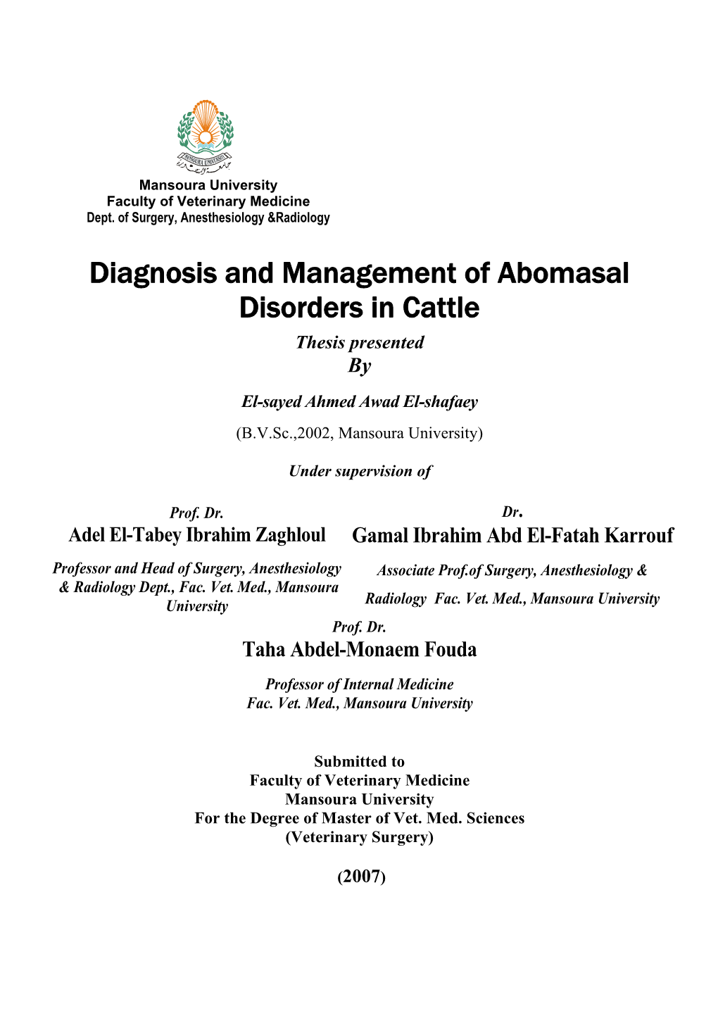 Diagnosis and Management of Abomasal Disorders in Cattle