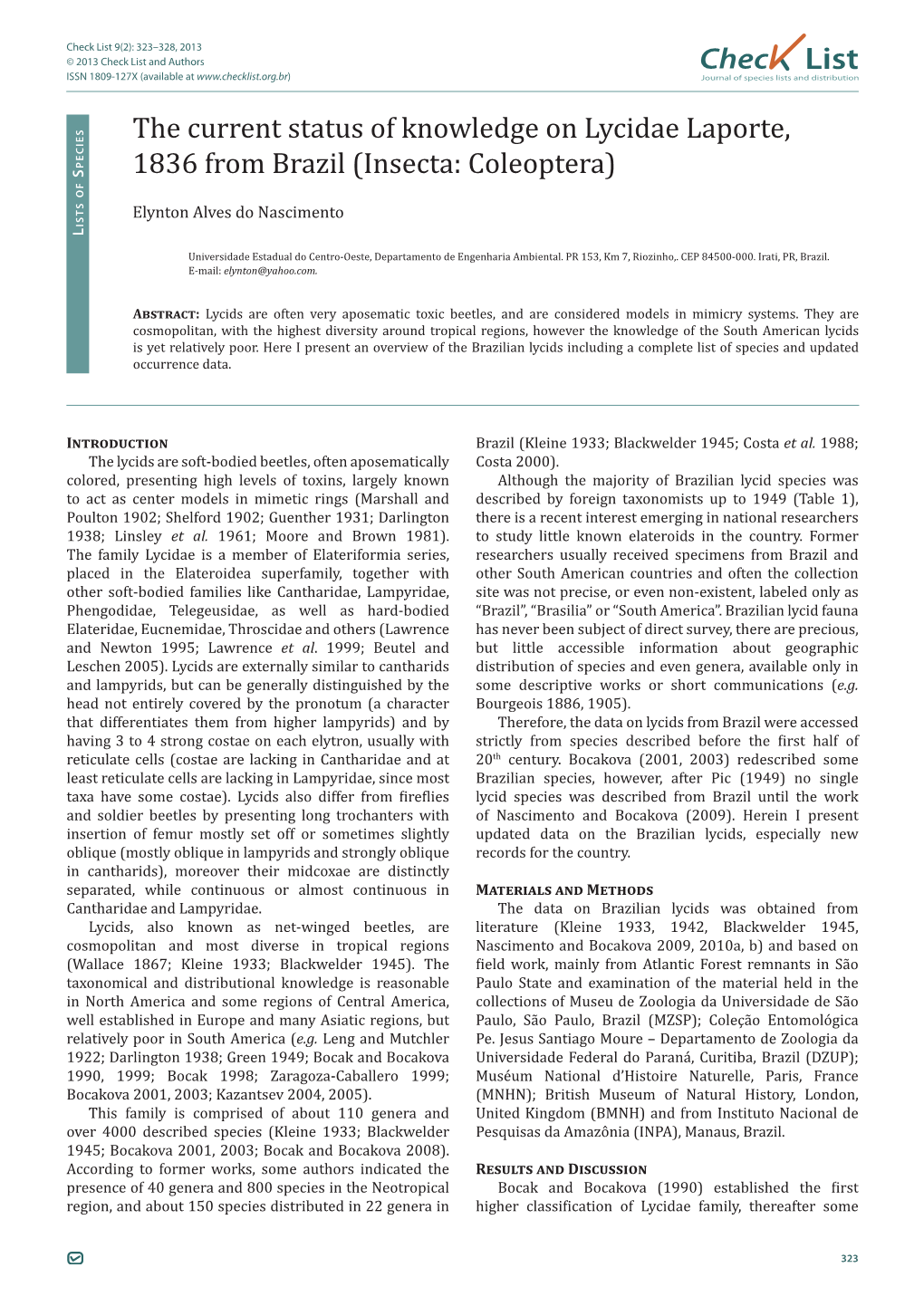 Check List 9(2): 323–328, 2013 © 2013 Check List and Authors Chec List ISSN 1809-127X (Available at Journal of Species Lists and Distribution