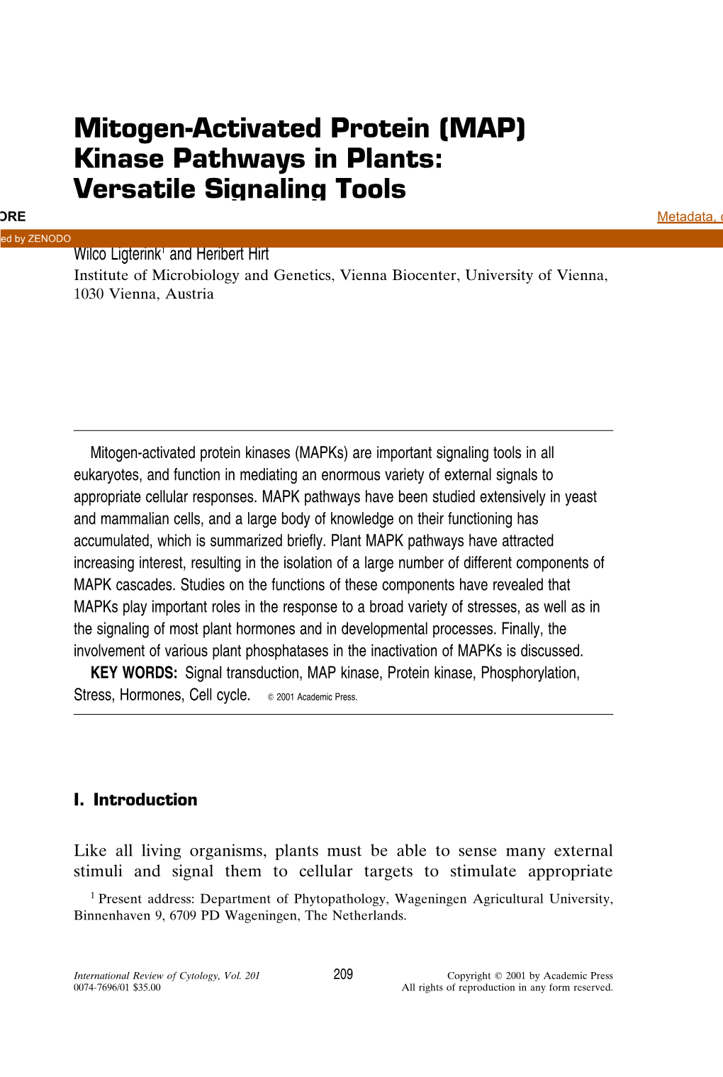 (MAP) Kinase Pathways in Plants: Versatile Signaling Tools CORE Metadata, Citation and Similar Papers at Core.Ac.Uk