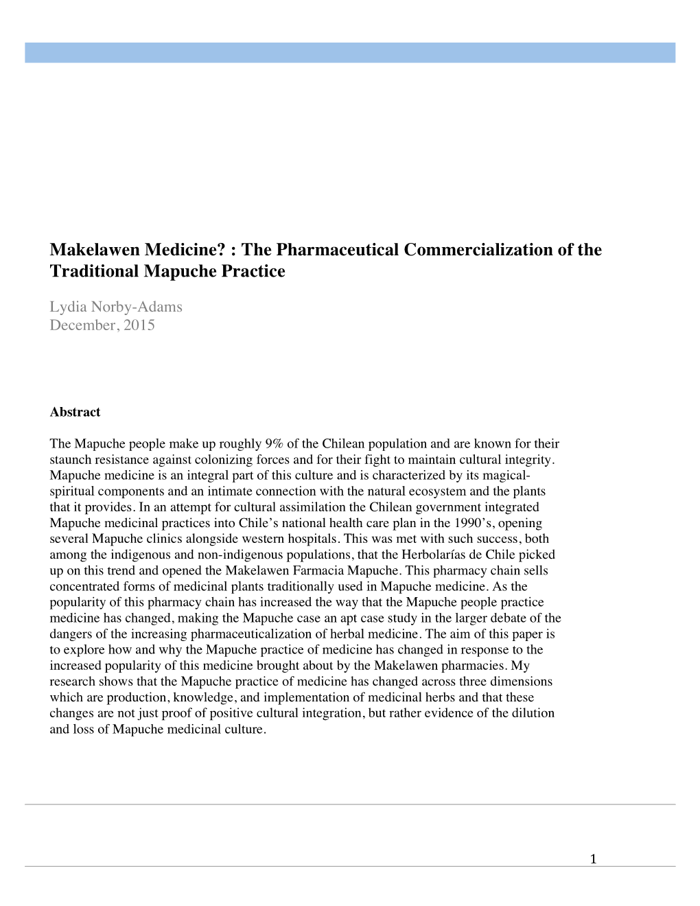 Makelawen Medicine? : the Pharmaceutical Commercialization of Traditional