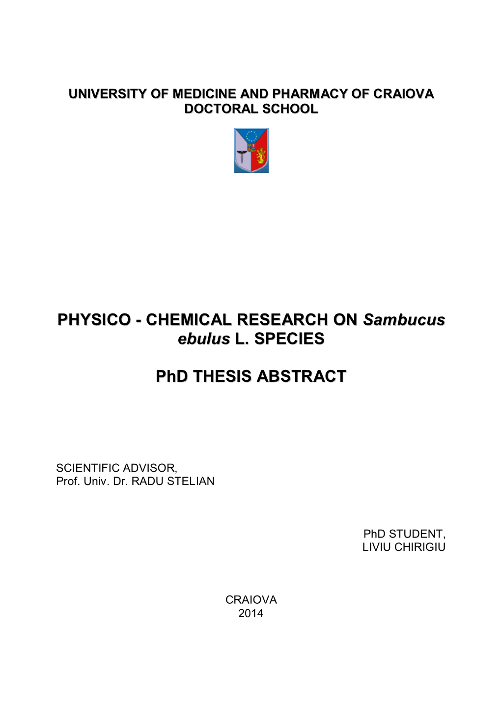 PHYSICO - CHEMICAL RESEARCH on Sambucus Ebulus L