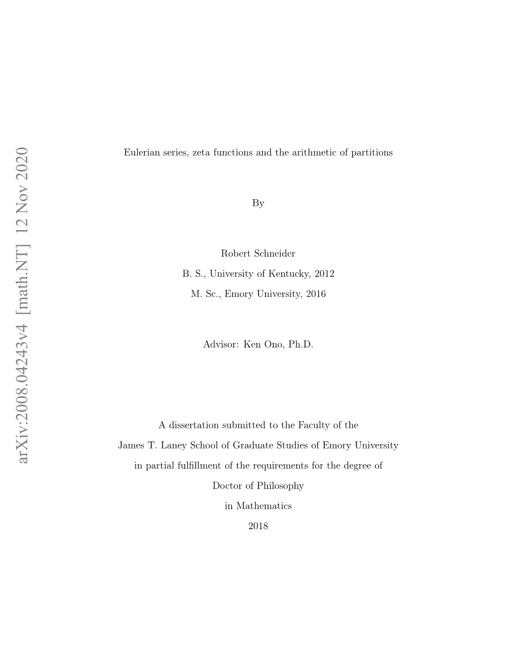 Arxiv:2008.04243V4 [Math.NT] 12 Nov 2020 Ae .Lnysho Fgaut Tde Feoyuniversit Emory of Studies Graduate of School Laney T