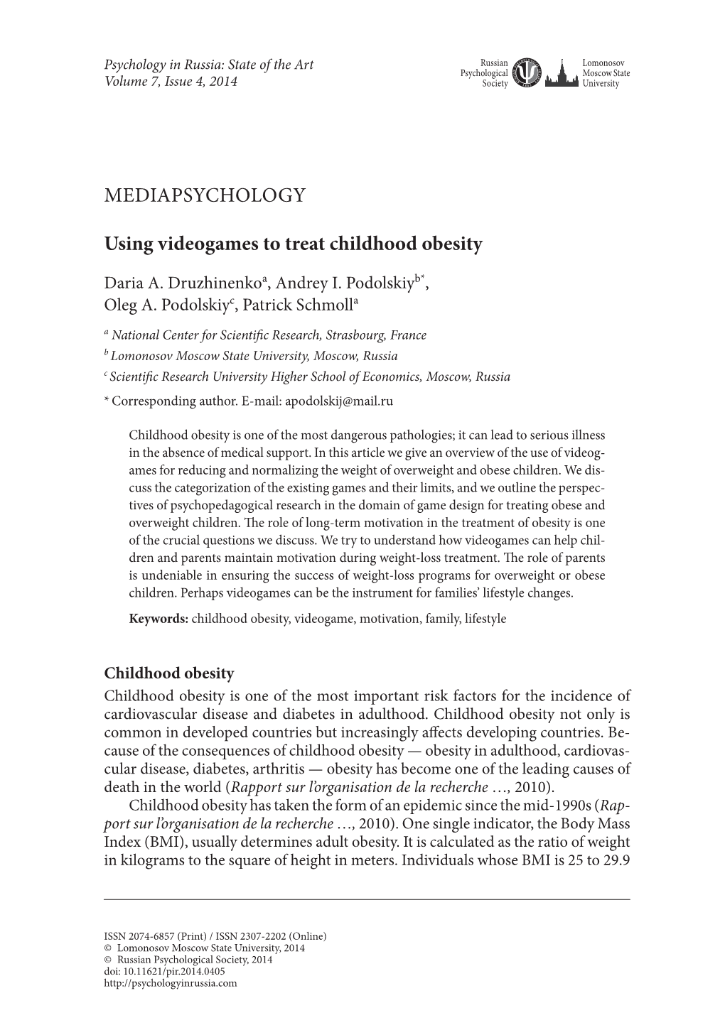 Mediapsychology Using Videogames to Treat Childhood Obesity