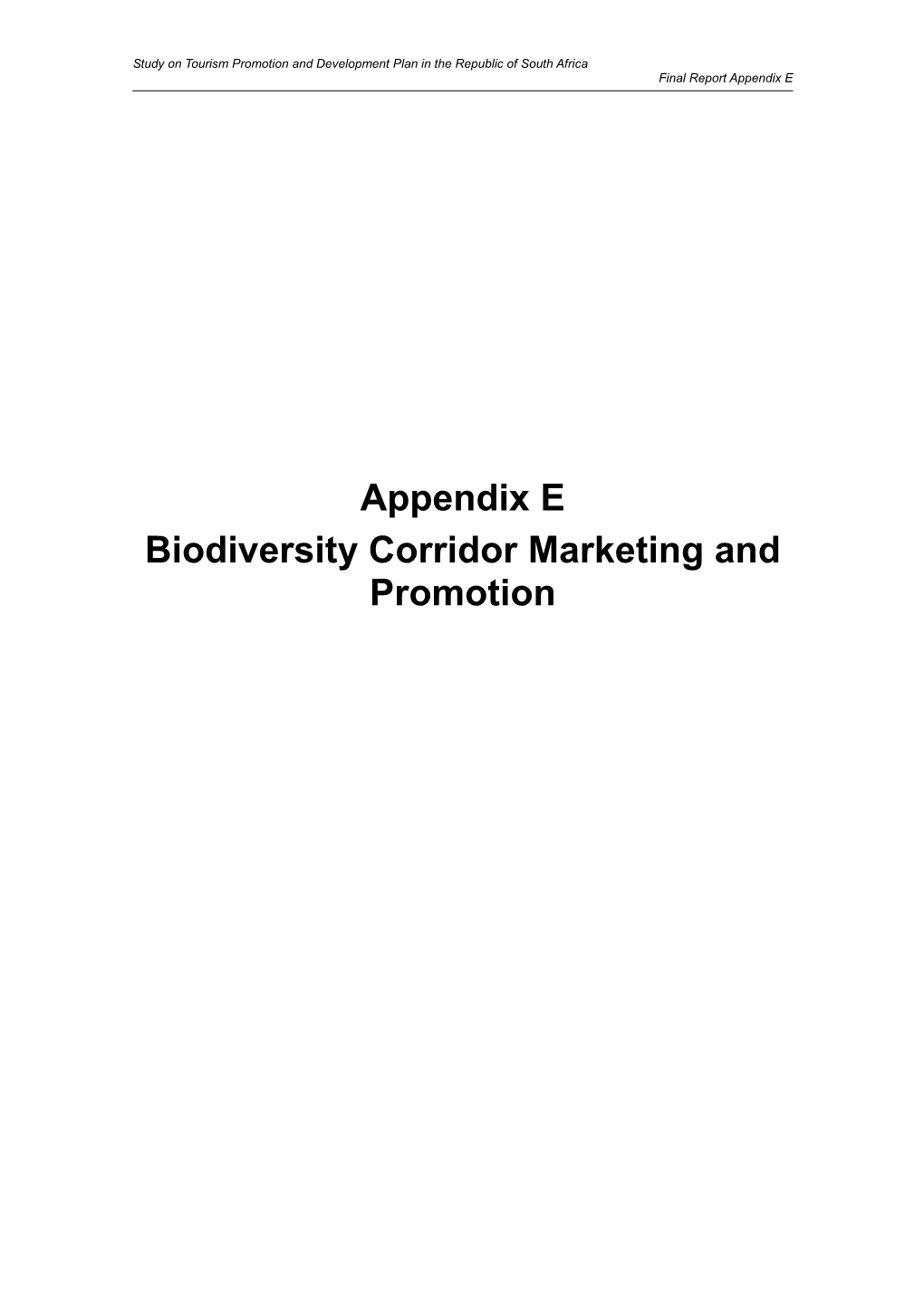 Appendix E Biodiversity Corridor Marketing and Promotion