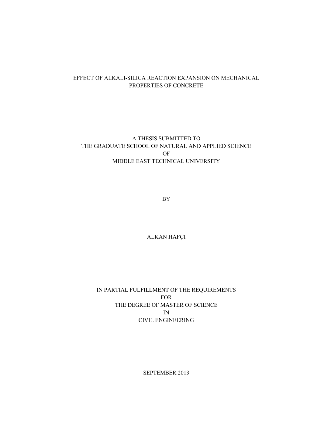 Effect of Alkali-Silica Reaction Expansion on Mechanical Properties of Concrete