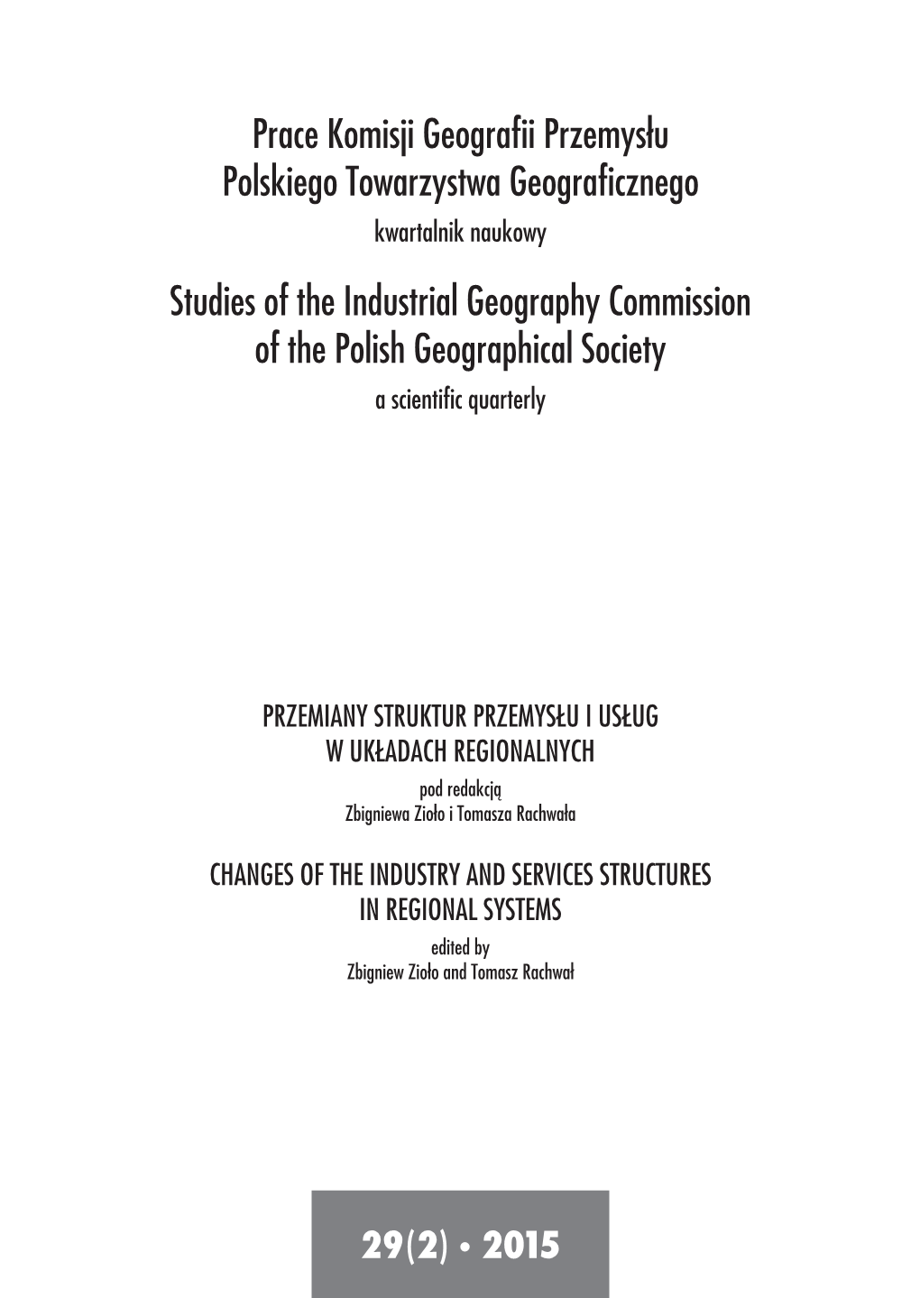 Prace Komisji Geografii Przemysłu Polskiego Towarzystwa