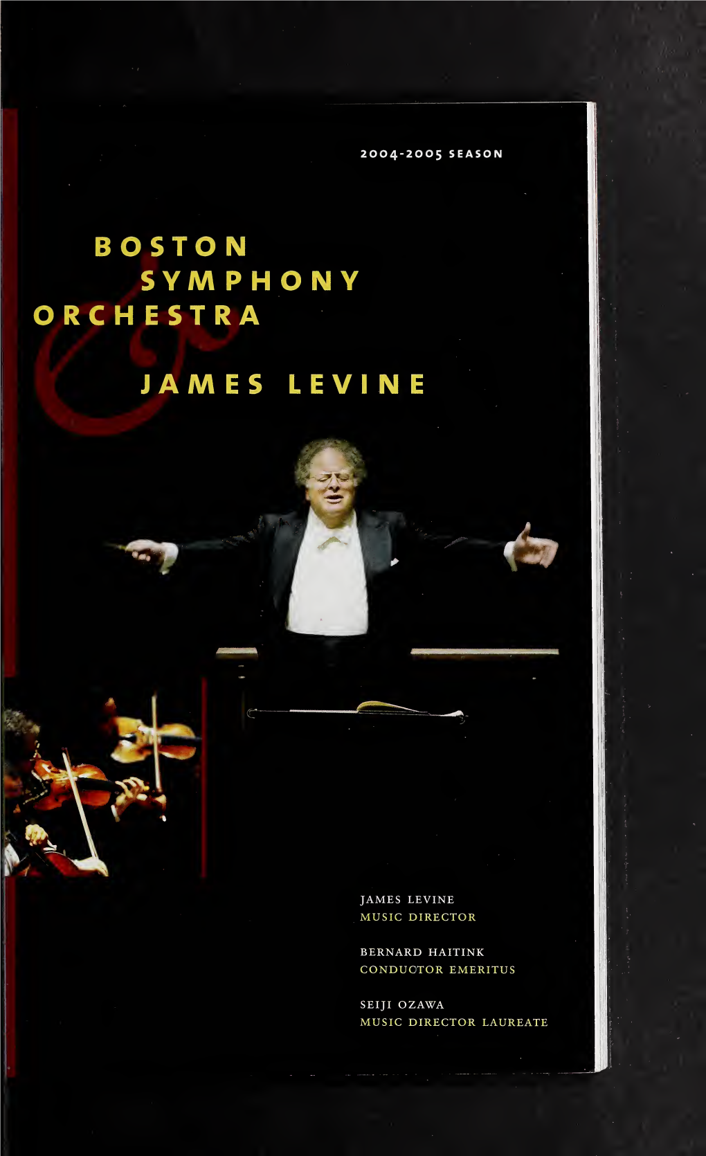 Boston Symphony Orchestra Concert Programs, Season 124, 2004-2005, Subscription, Volume 01