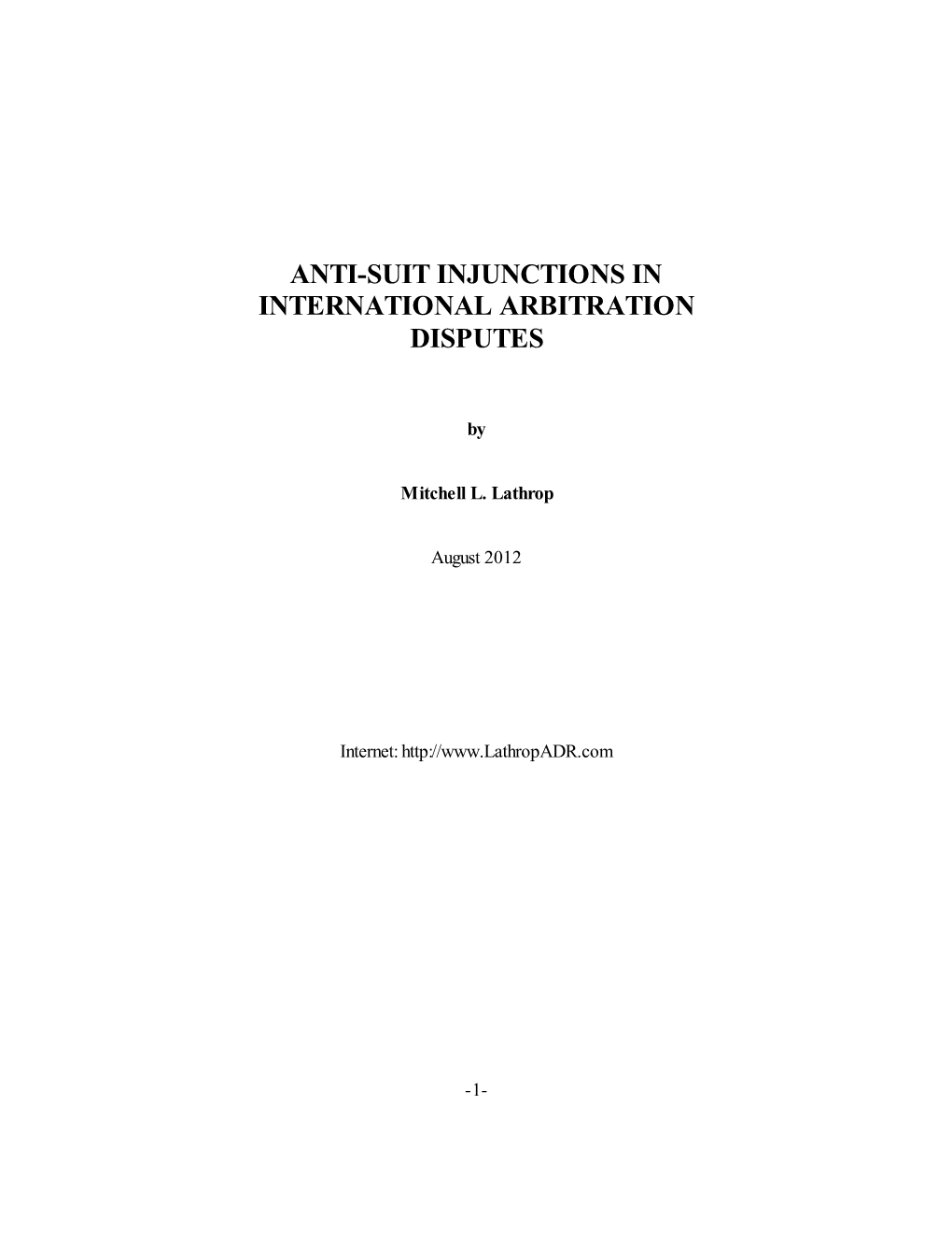 Anti-Suit Injunctions in International Arbitration Disputes