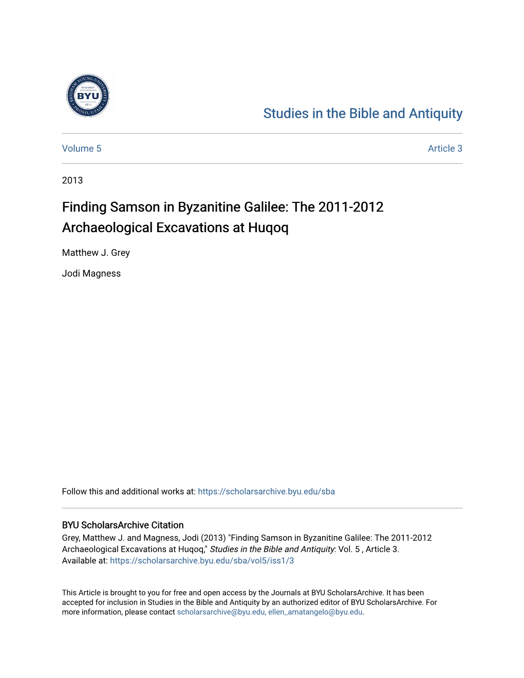 Finding Samson in Byzanitine Galilee: the 2011-2012 Archaeological Excavations at Huqoq