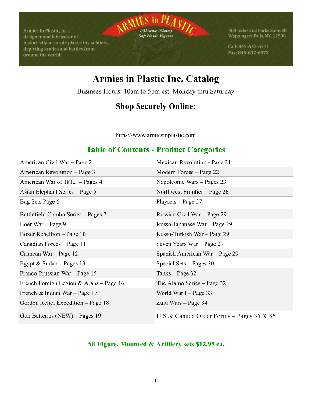 Armies in Plastic Inc. Catalog Business Hours: 10Am to 5Pm Est