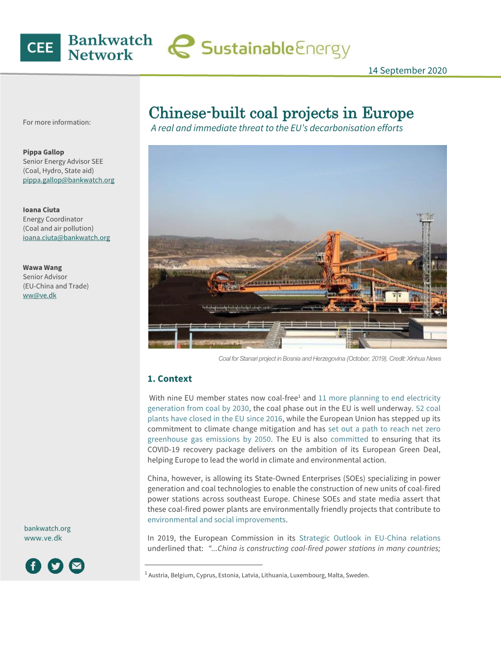 Chinese-Built Coal Projects in Europe for More Information: a Real and Immediate Threat to the EU’S Decarbonisation Efforts