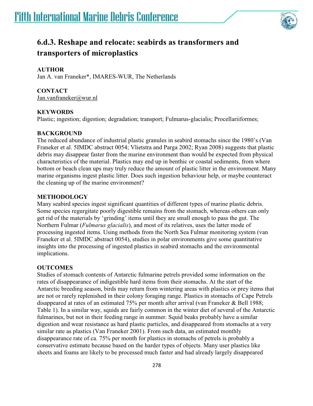 Seabirds As Transformers and Transporters of Microplastics