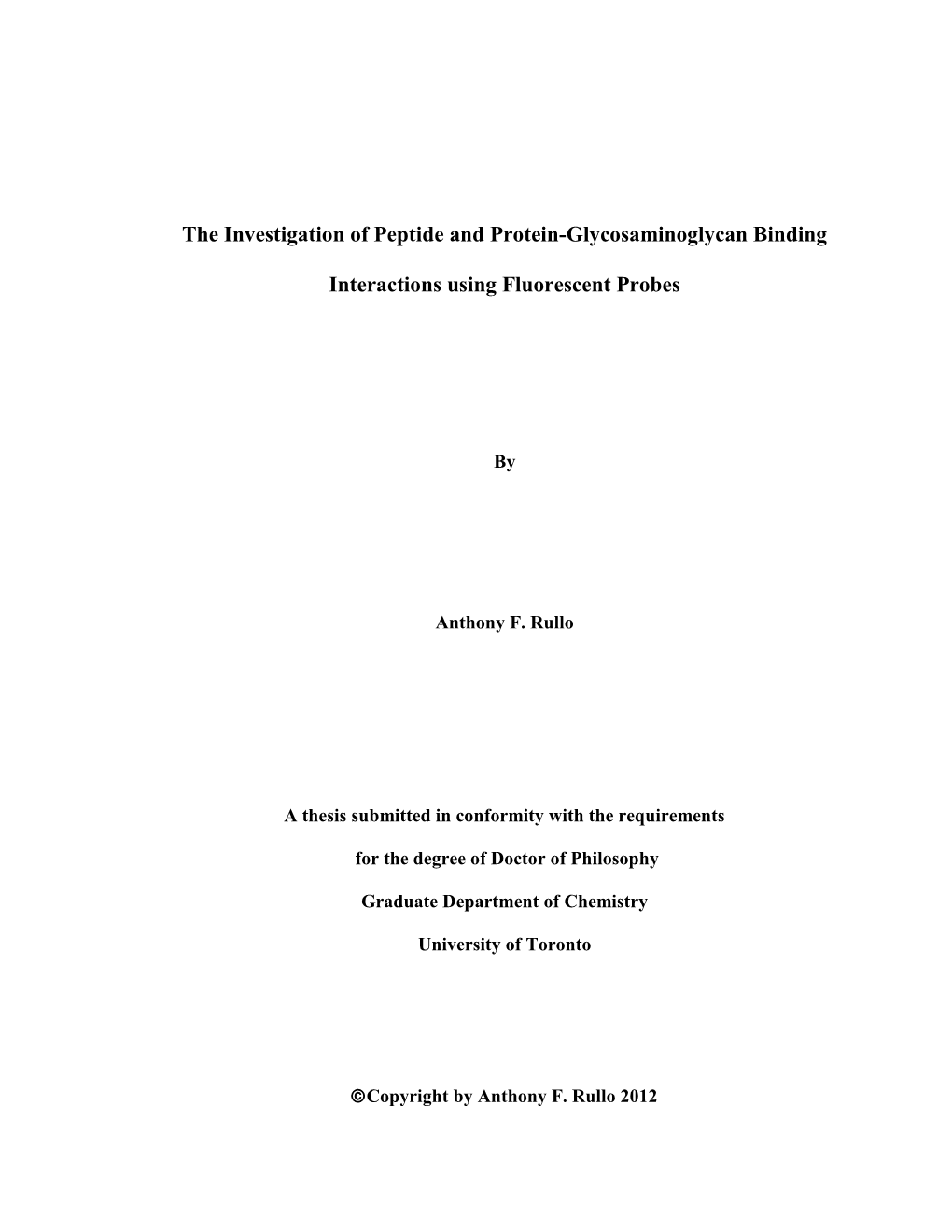 The Investigation of Peptide and Protein-Glycosaminoglycan Binding