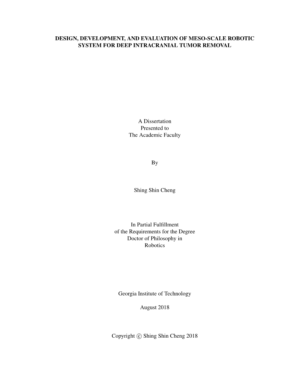 Design, Development, and Evaluation of Meso-Scale Robotic System for Deep Intracranial Tumor Removal