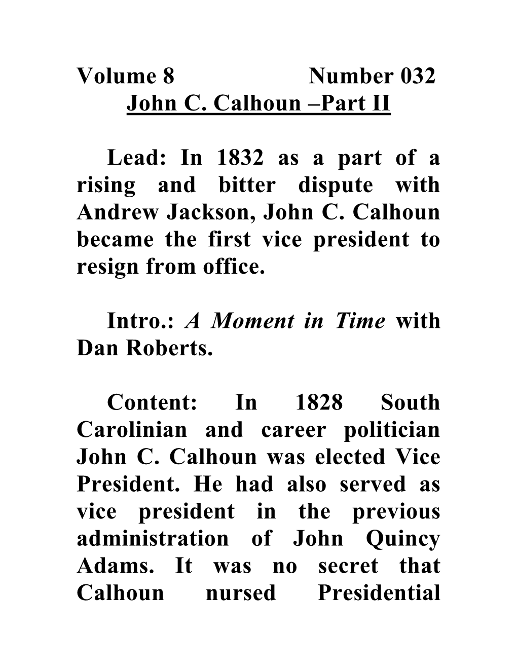 Volume 8 Number 032 John C. Calhoun –Part II