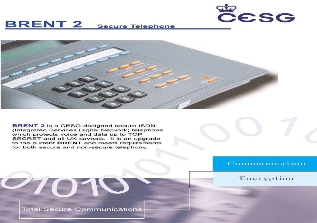 Brent 2 Secure Telephone Designed by CESG Is Launched