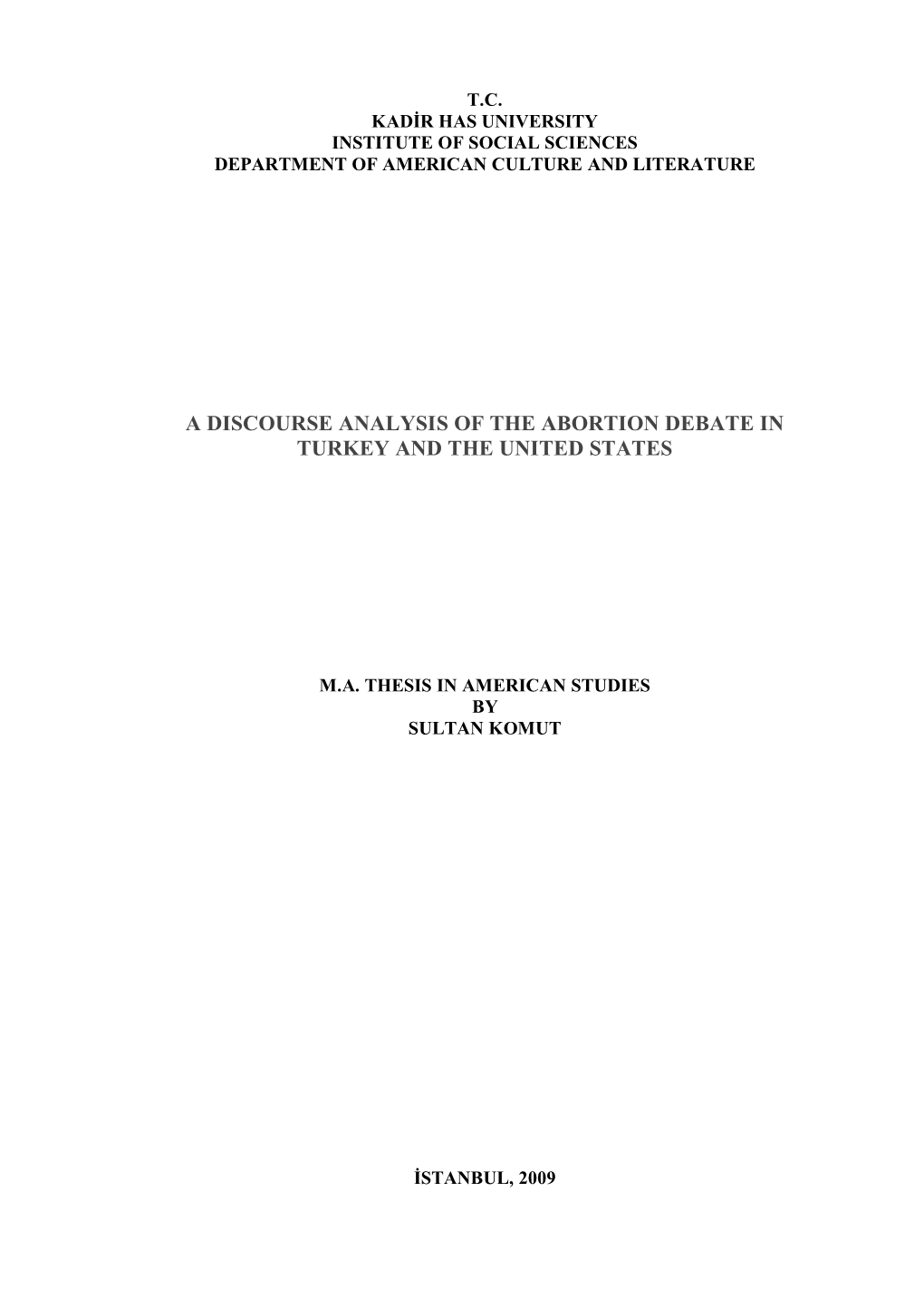 A Discourse Analysis of the Abortion Debate in Turkey and the United States