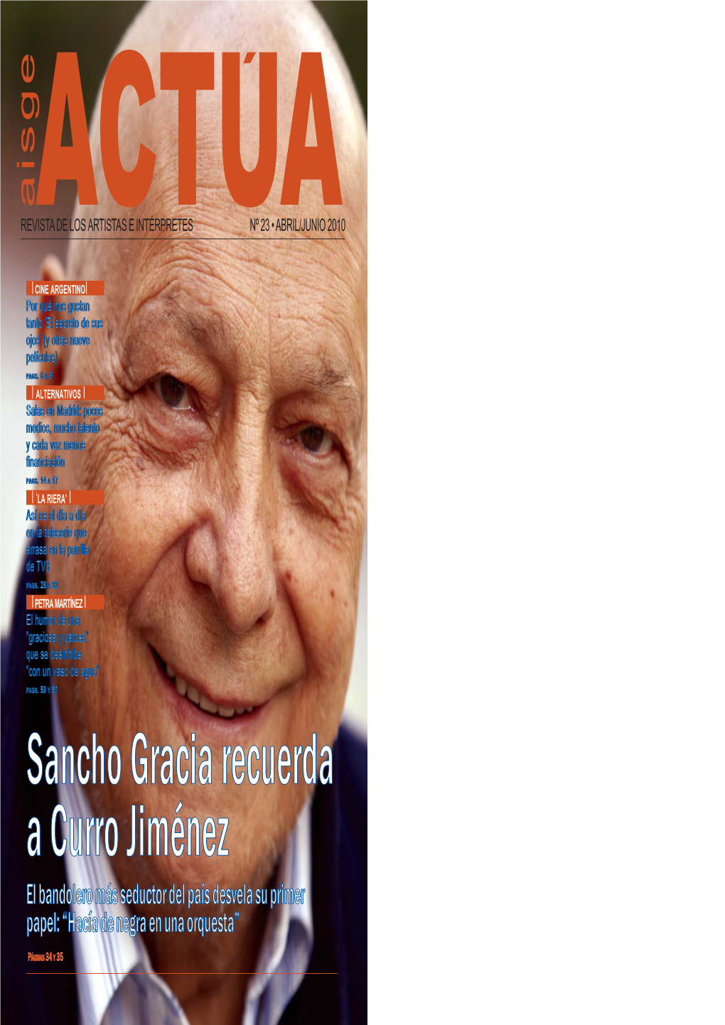 Sancho Gracia Recuerda a Curro Jiménez El Bandolero Más Seductor Del País Desvela Su Primer Papel: “Hacía De Negra En Una Orquesta”