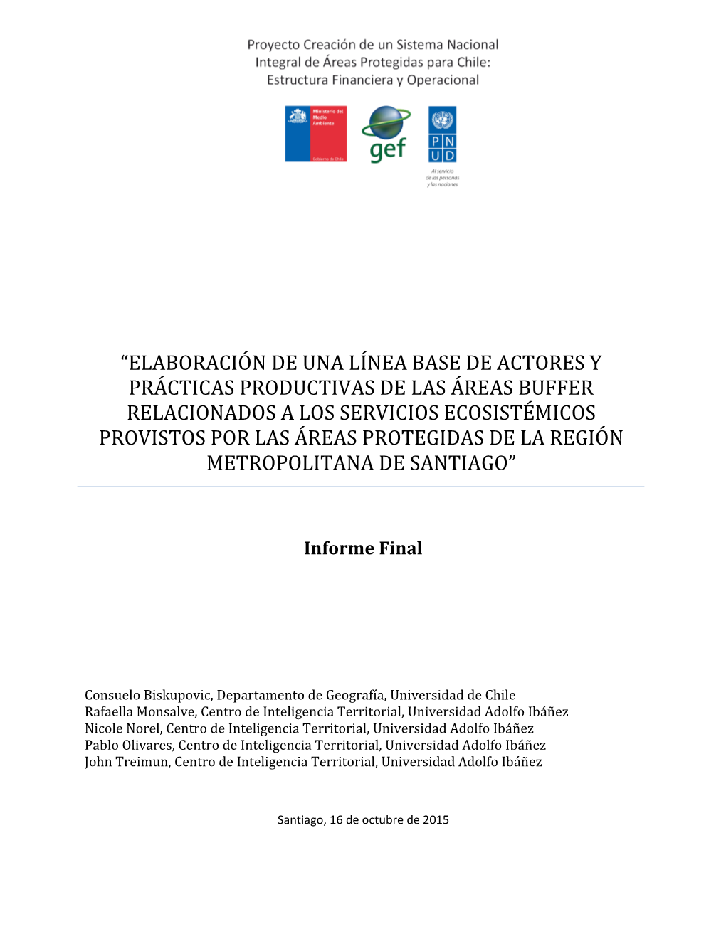 CIT-UAI, 2015. Línea Base De Actores Y Prácticas Productivas