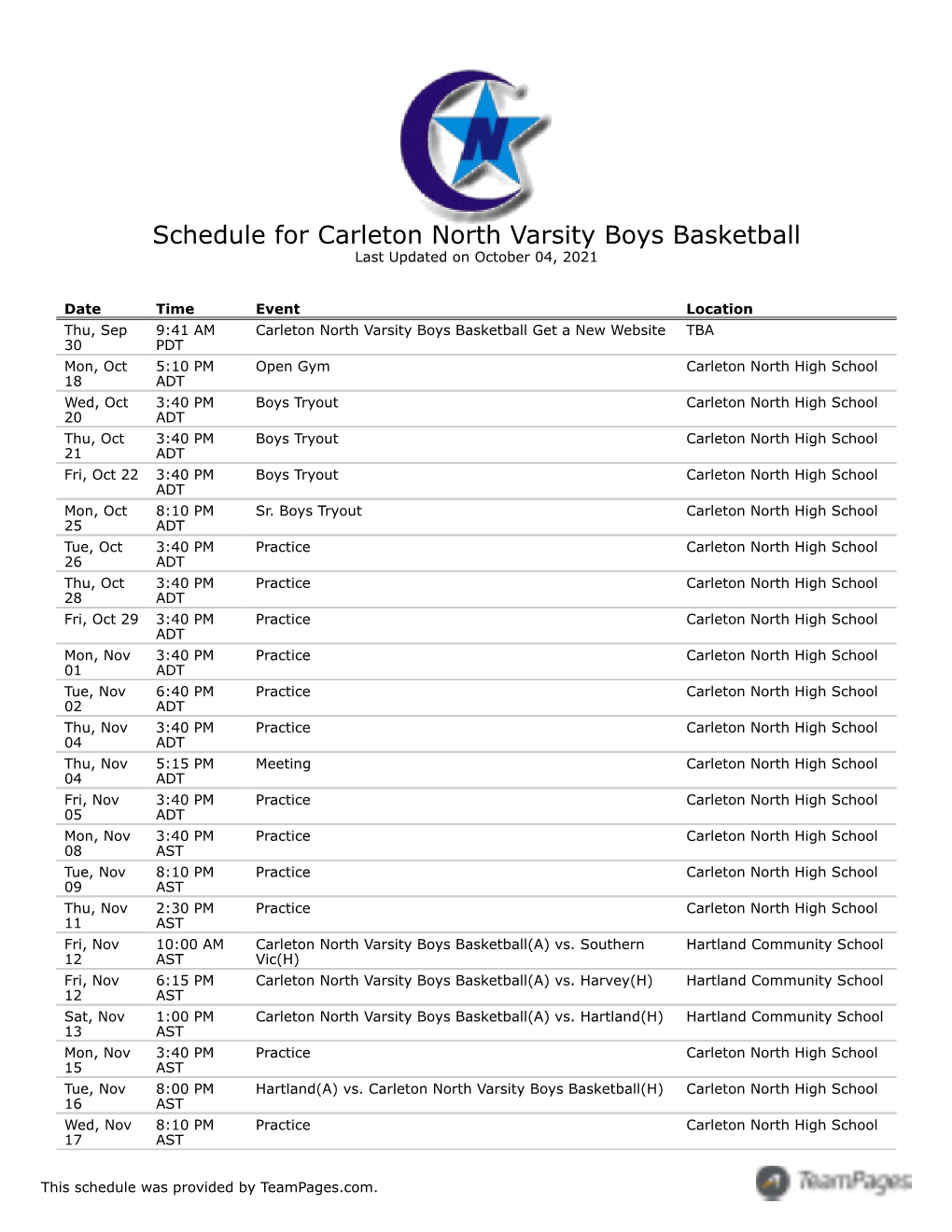 Schedule for Carleton North Varsity Boys Basketball Last Updated on October 04, 2021