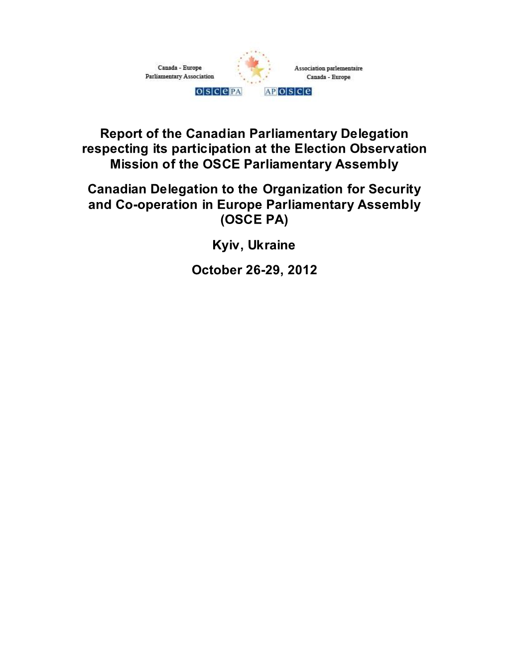 Report of the Canadian Parliamentary Delegation Respecting Its