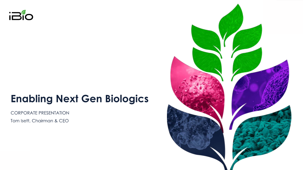 Enabling Next Gen Biologics