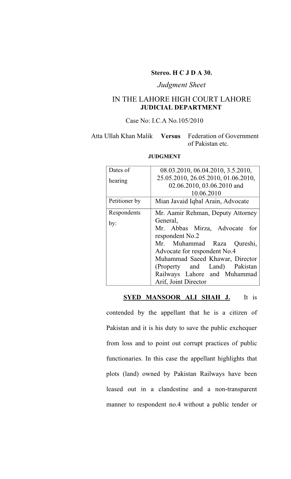 Judgment Sheet in the LAHORE HIGH COURT LAHORE JUDICIAL DEPARTMENT Case No: I.C.A No.105/2010