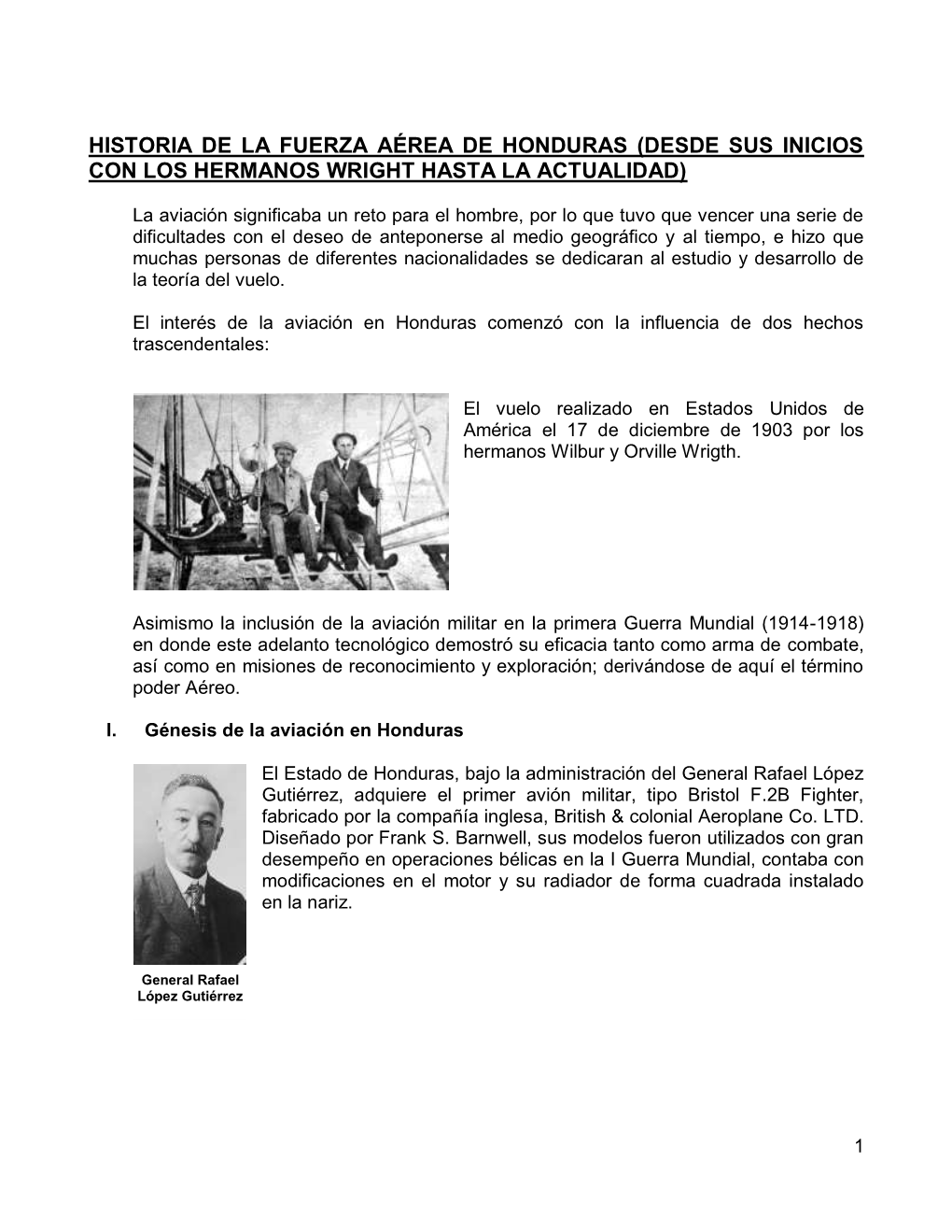 Historia De La Fuerza Aérea De Honduras (Desde Sus Inicios Con Los Hermanos Wright Hasta La Actualidad)