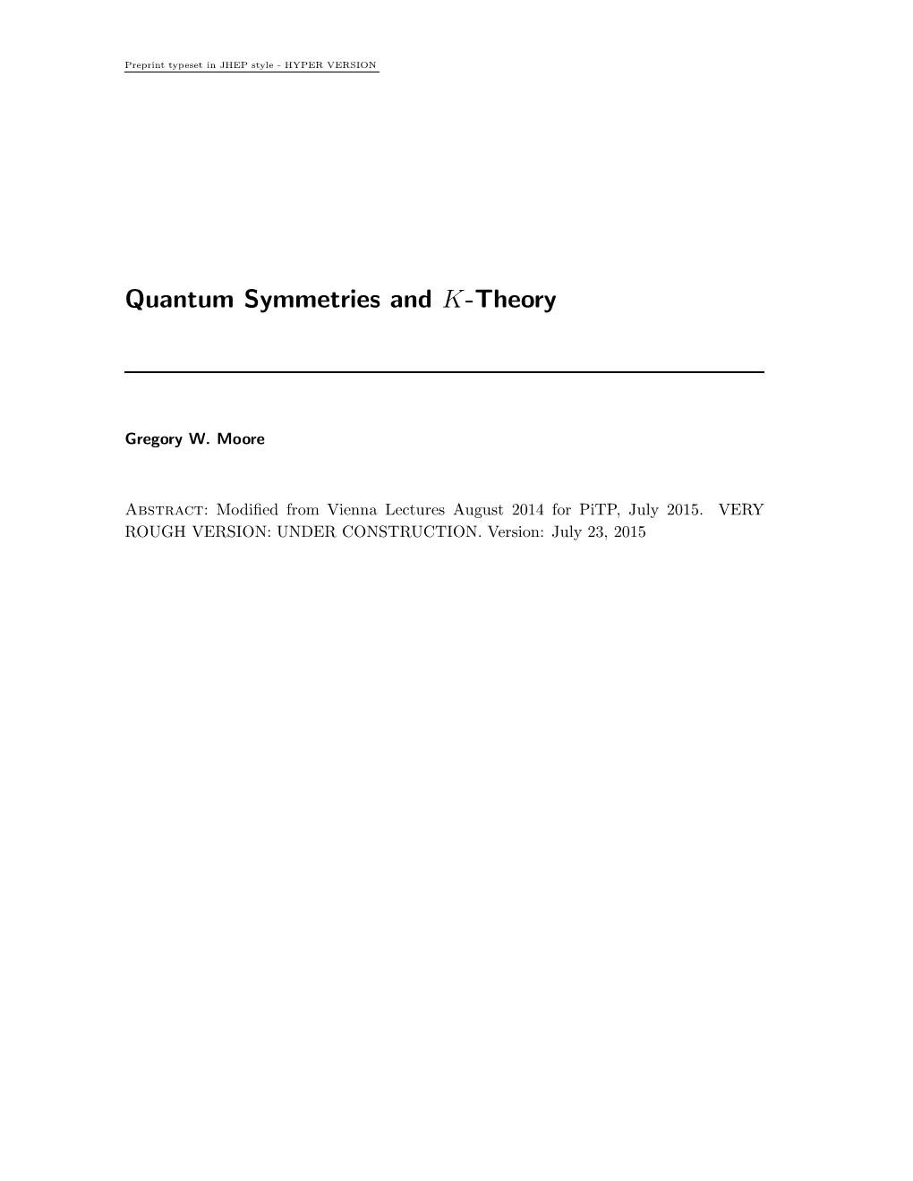 Quantum Symmetries and K-Theory
