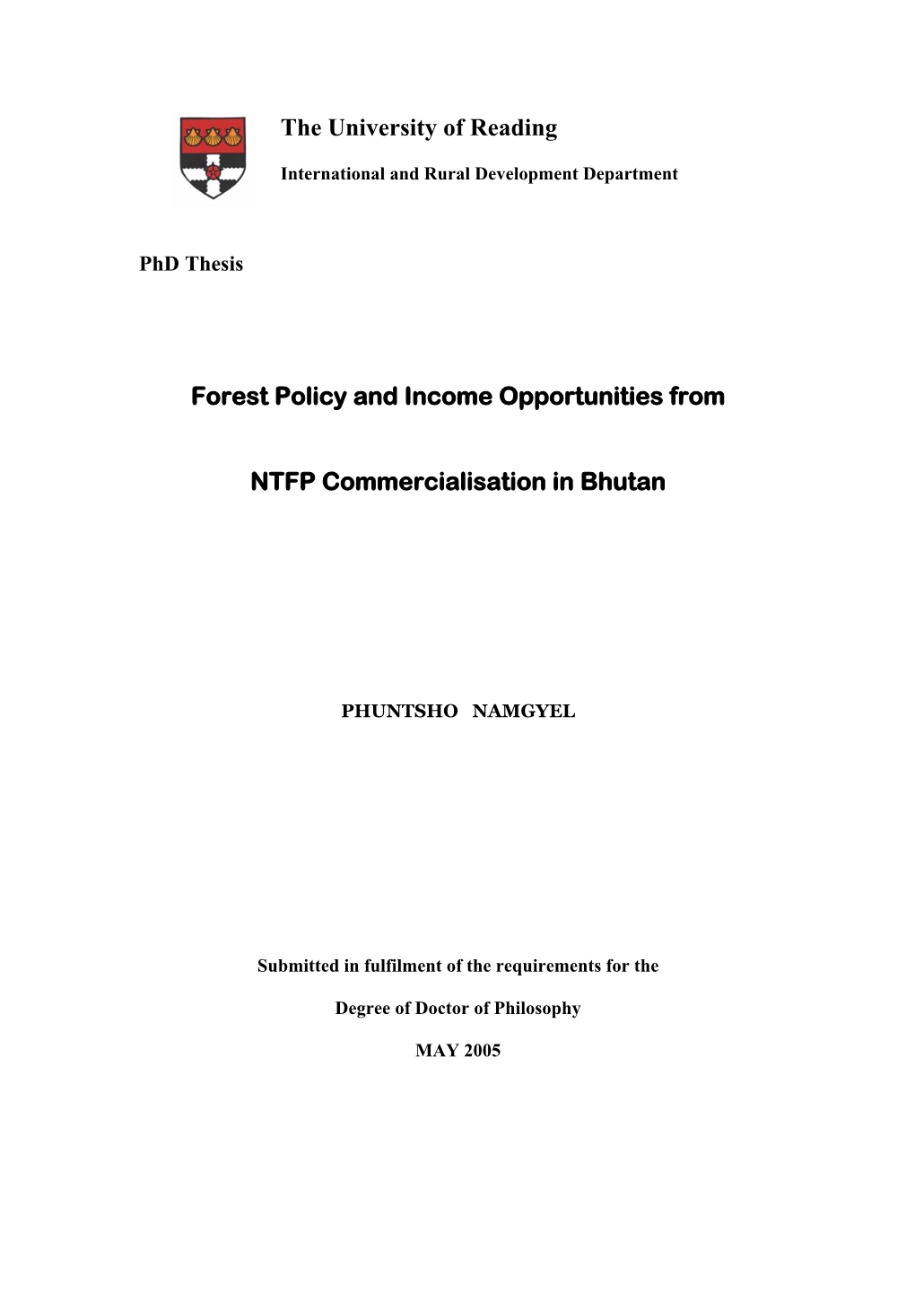 The University of Reading Forest Policy and Income Opportunities