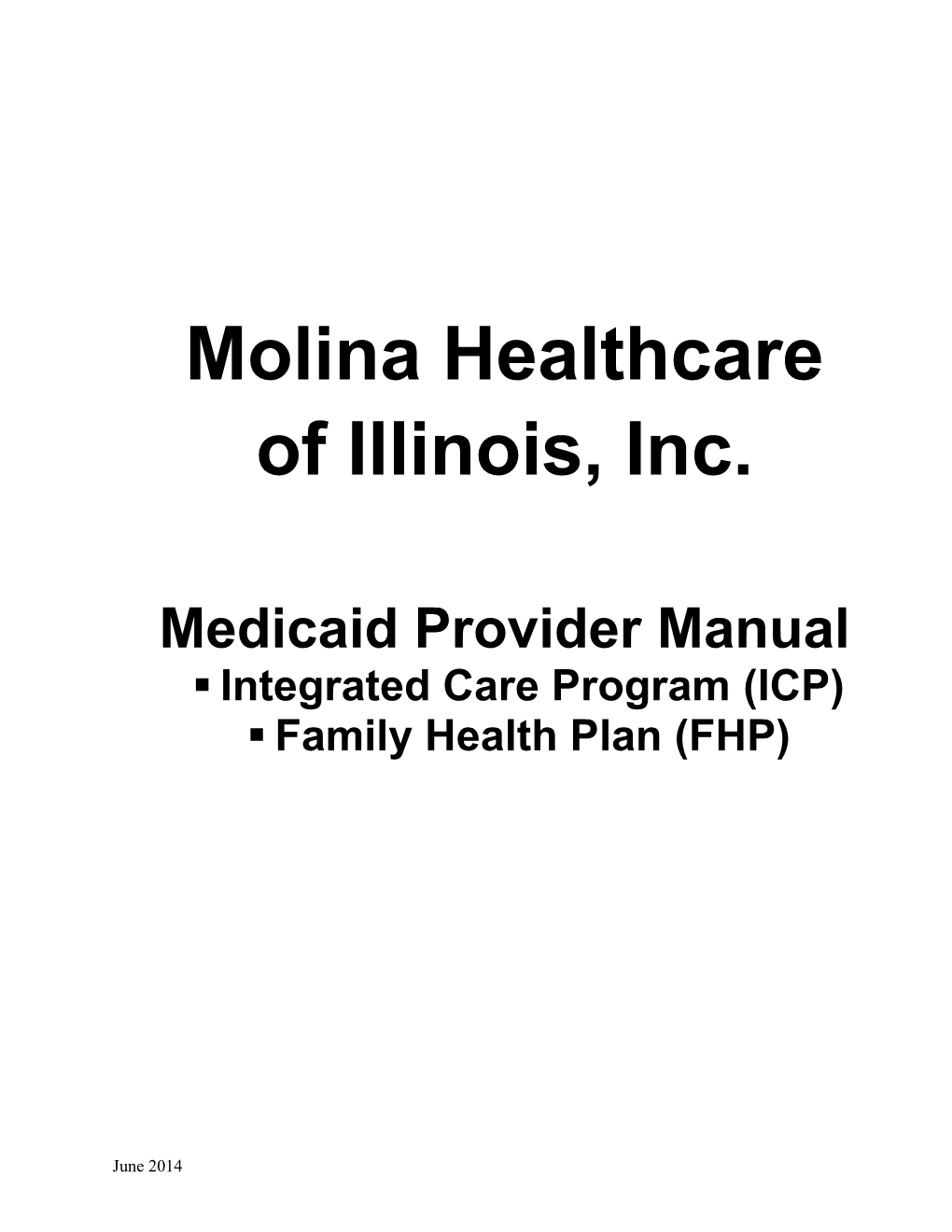Molina Healthcare of Illinois, Inc