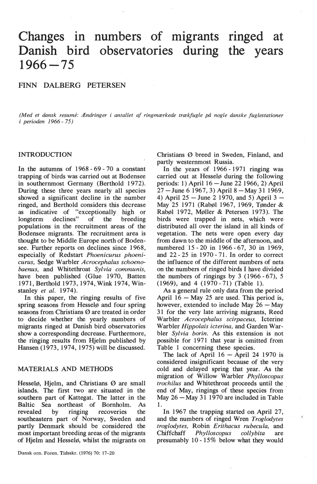 Changes in Danish Bird 1966-75 Numbers of Migrants Observatories