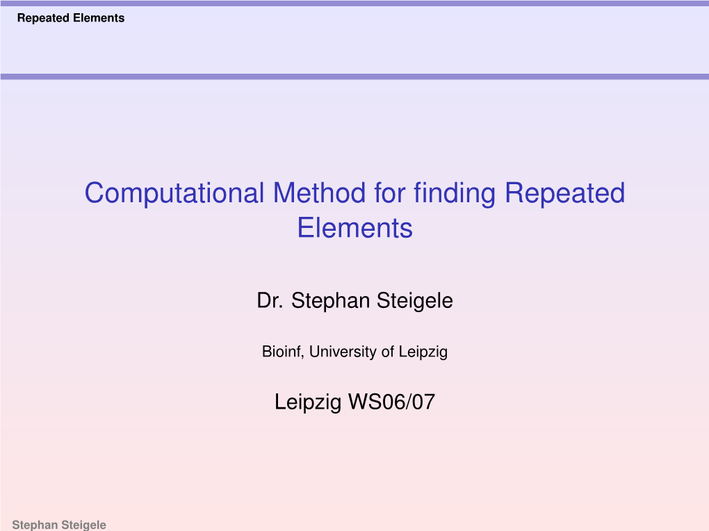 Computational Method for Finding Repeated Elements