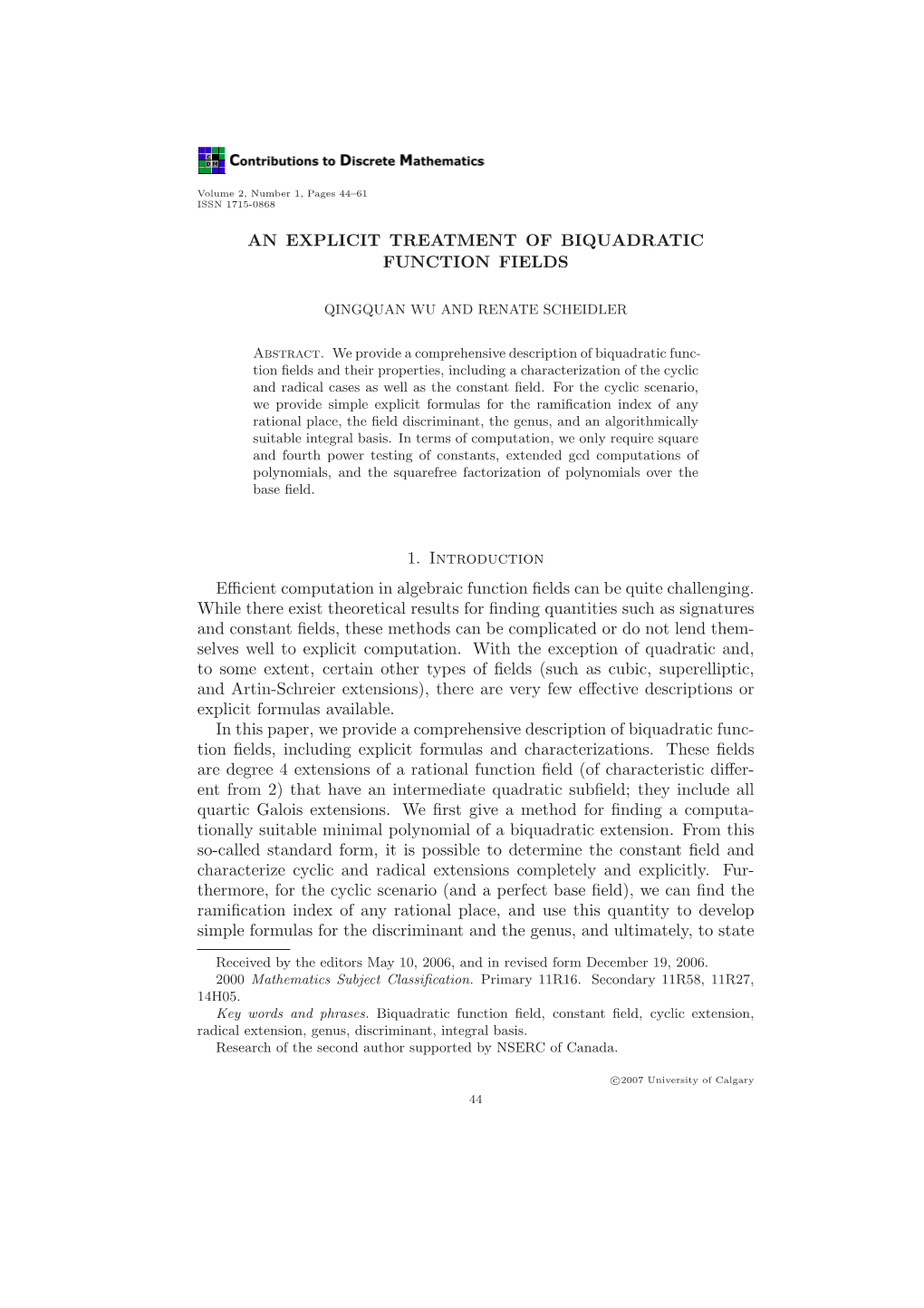 An Explicit Treatment of Biquadratic Function Fields