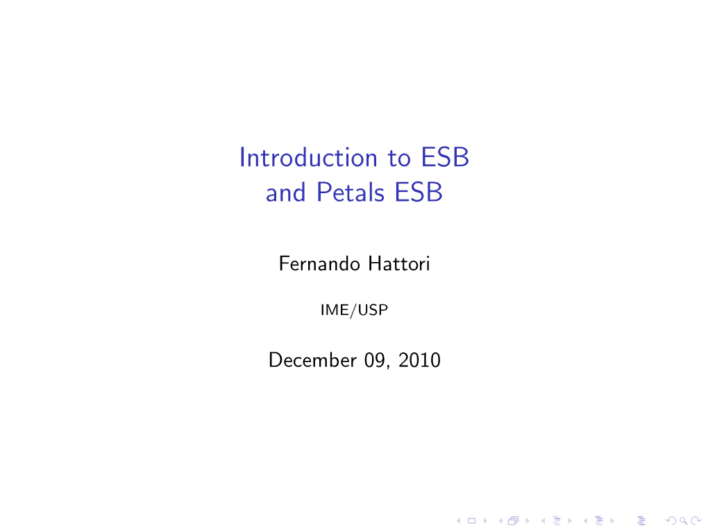 Introduction to ESB and Petals ESB