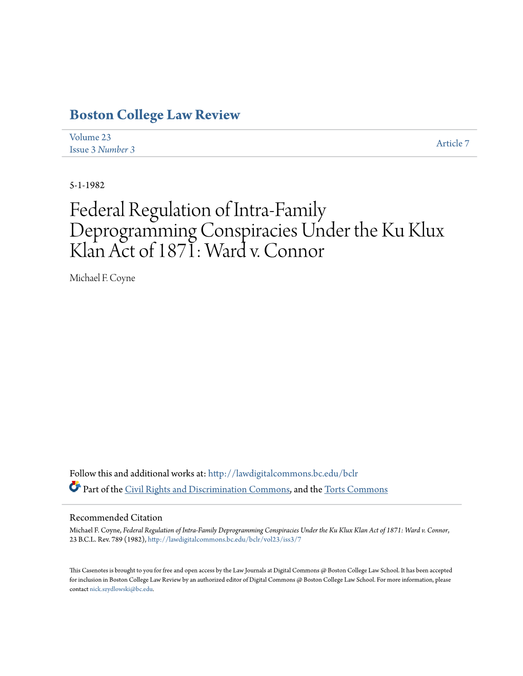 Federal Regulation of Intra-Family Deprogramming Conspiracies Under the Ku Klux Klan Act of 1871: Ward V