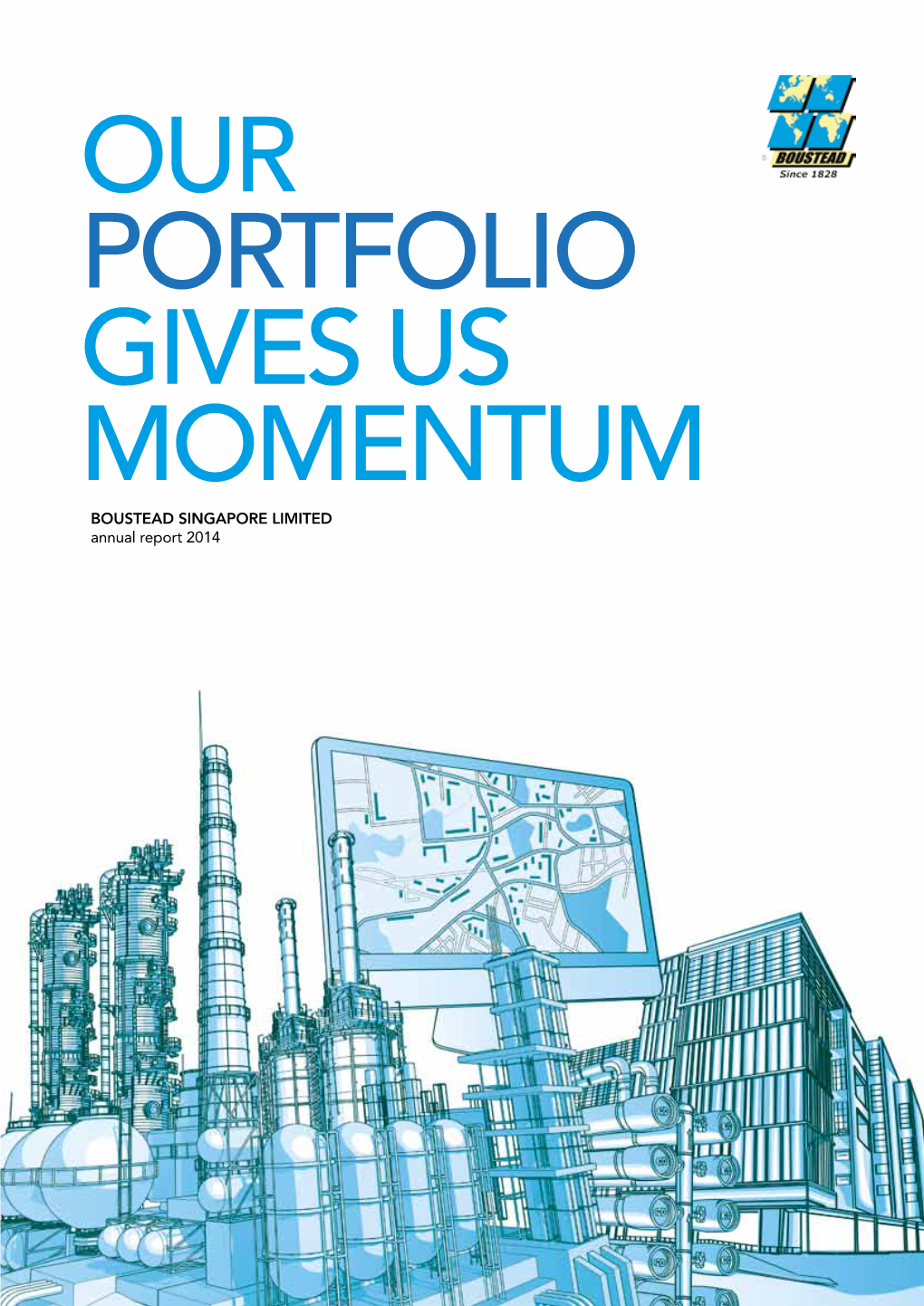 Boustead Singapore Limited FY2014 Annual Report