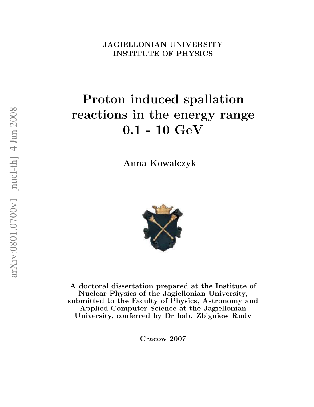 Proton Induced Spallation Reactions in the Energy Range