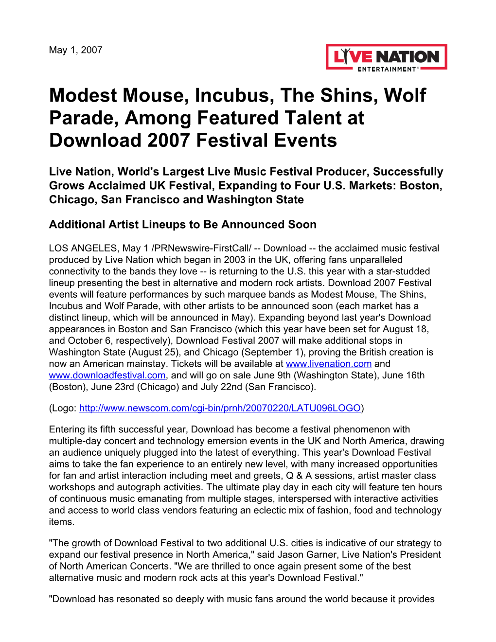 Modest Mouse, Incubus, the Shins, Wolf Parade, Among Featured Talent at Download 2007 Festival Events