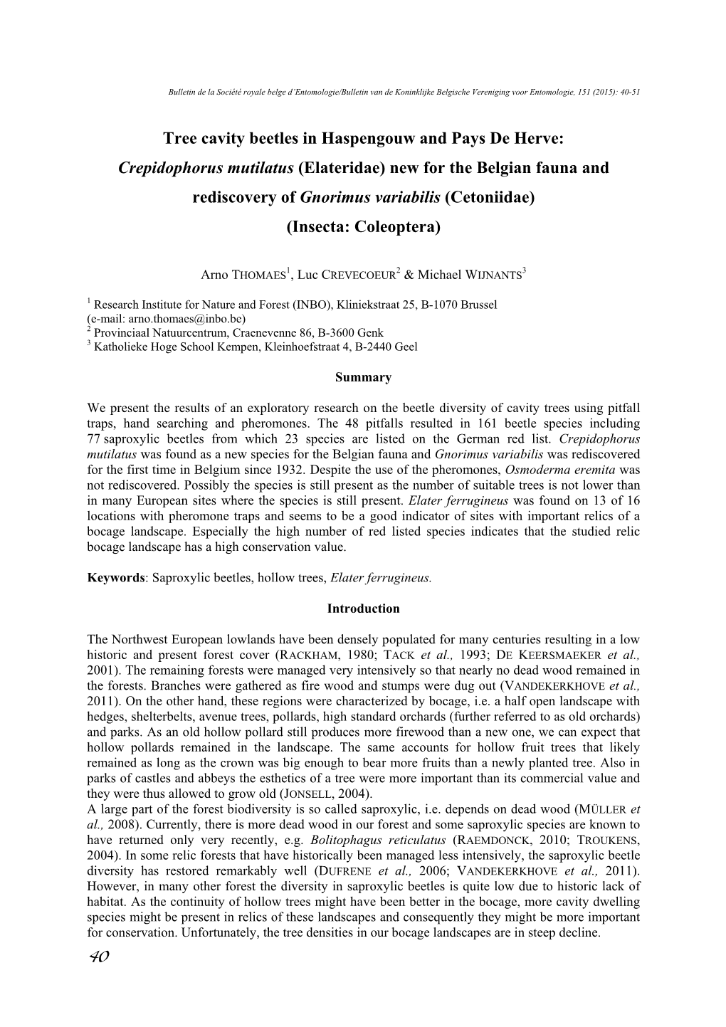 Crepidophorus Mutilatus (Elateridae) New for the Belgian Fauna and Rediscovery of Gnorimus Variabilis (Cetoniidae) (Insecta: Coleoptera)