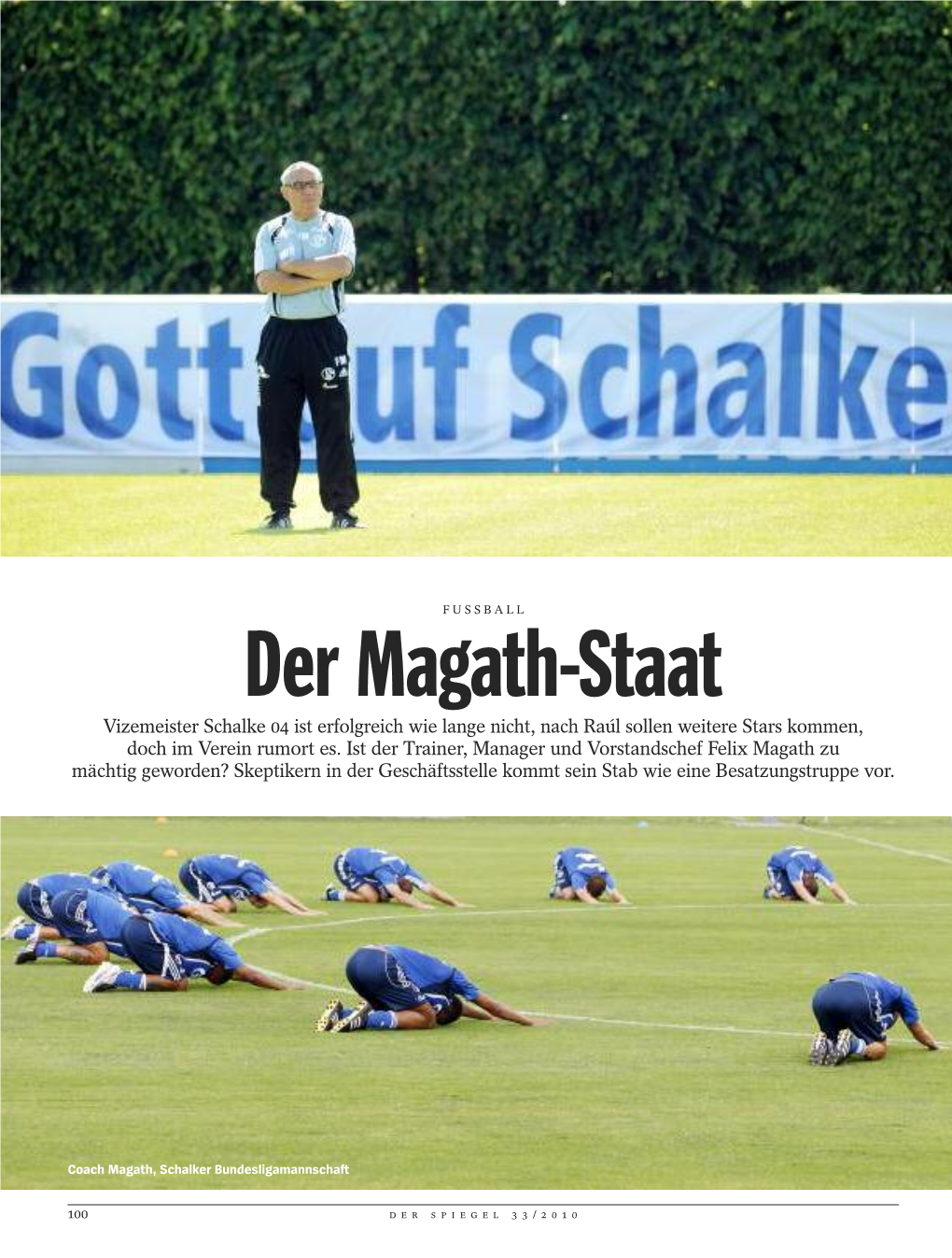Der Magath-Staat Vizemeister Schalke 04 Ist Erfolgreich Wie Lange Nicht, Nach Raúl Sollen Weitere Stars Kommen, Doch Im Verein Rumort Es
