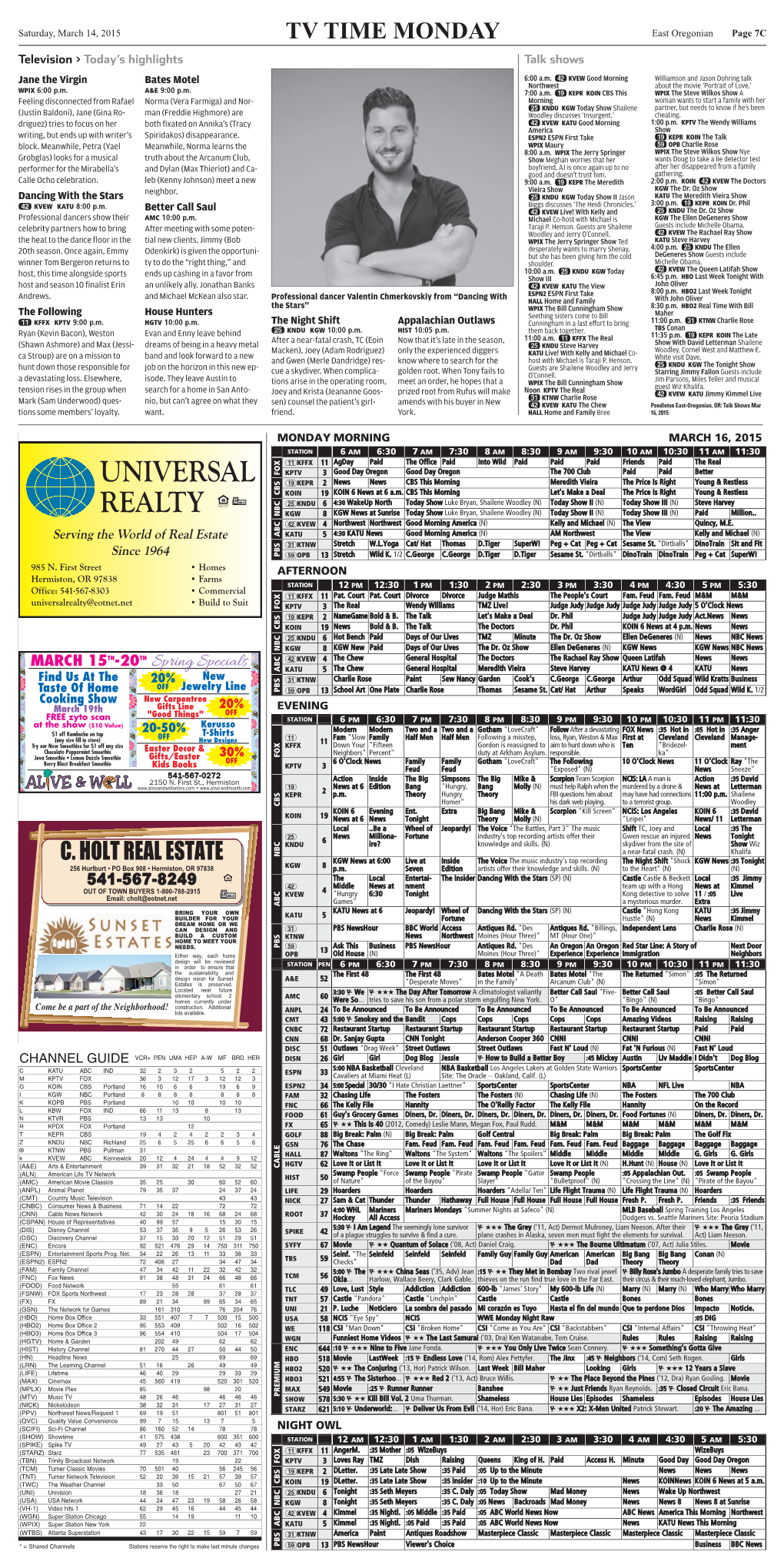 Universal REALTY Realty NBC 8 KGW News at Sunrise Today Show Luke Bryan, Shailene Woodley (N) Today Show II (N) Today Show III (N) Paid Million